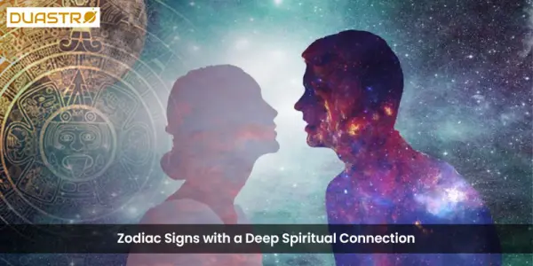 Zodiac Signs with a Deep Spiritual Connection